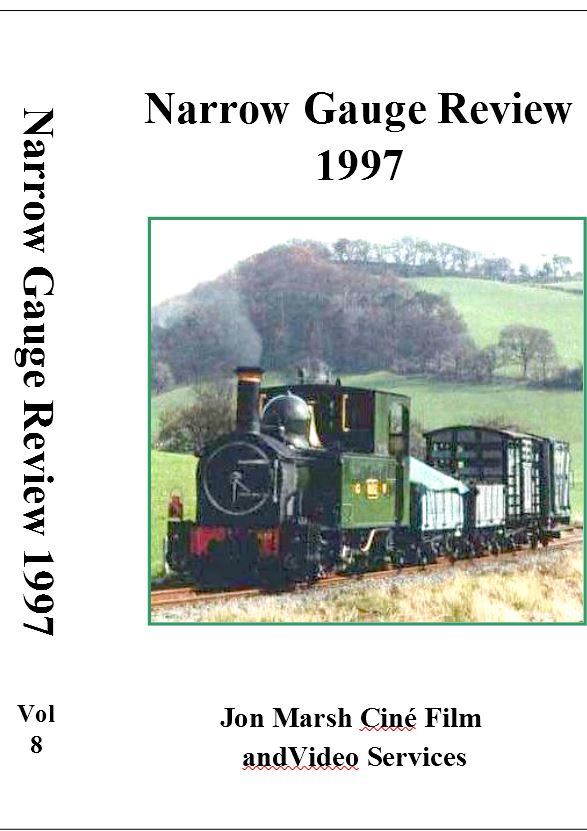 Vol.  8: Narrow Gauge Review 1997