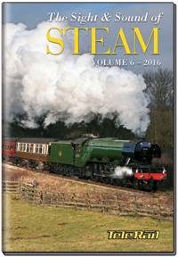 The Sight & Sound of Steam Volume 6  (2016)